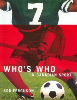 Paperback Who's Who in Canadian Sports Book