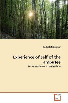 Paperback Experience of self of the amputee Book