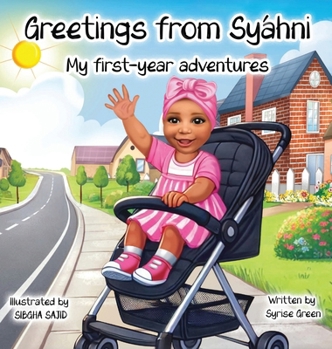 Hardcover Greetings from Syáhni: My First-Year Adventures Book