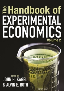 Paperback The Handbook of Experimental Economics, Volume 2 Book