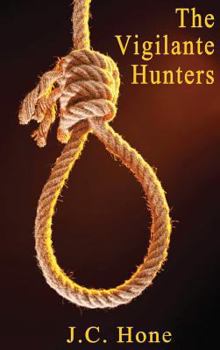 Hardcover The Vigilante Hunters Book