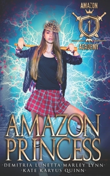 Amazon Princess - Book #4 of the Mythverse