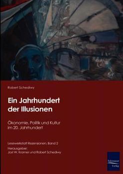 Paperback Ein Jahrhundert der Illusionen [German] Book