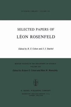 Hardcover Selected Papers of Léon Rosenfeld Book