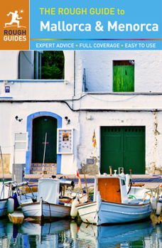 Paperback The Rough Guide to Mallorca & Menorca (Travel Guide) Book