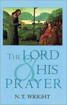 Paperback The Lord and His Prayer Book