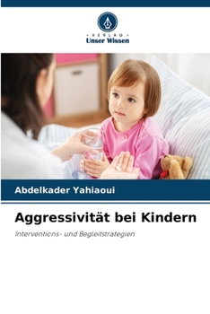 Paperback Aggressivität bei Kindern [German] Book
