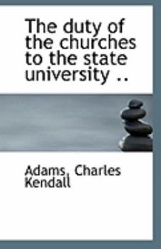 The Duty of the Churches to the State University