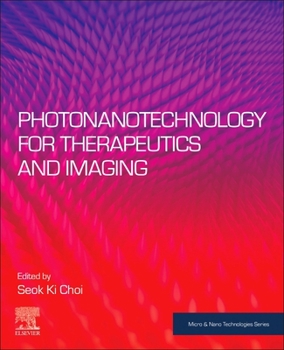 Paperback Photonanotechnology for Therapeutics and Imaging Book