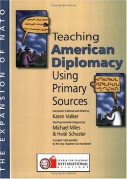 Paperback Teaching American Diplomacy: Expansion of NATO Book