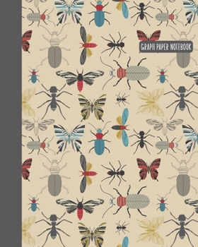 Graph Paper Notebook: Large 4x4 Blank Quadrille Ruled Squared Grid Pages Journal | Fun Insect and Bug Pattern Cover Design with Beetles and Butterflies