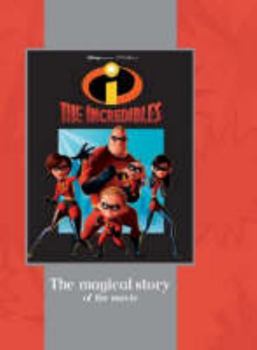 Hardcover The " Incredibles " (Disney Book of the Film) Book