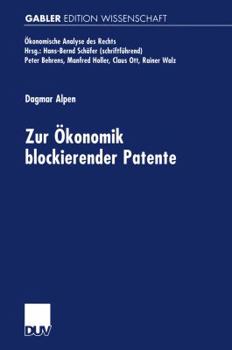 Paperback Zur Ökonomik Blockierender Patente [German] Book