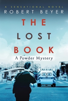 Paperback The Lost Book: A Powder Mystery Book