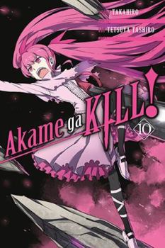 Paperback Akame Ga Kill!, Volume 10 Book