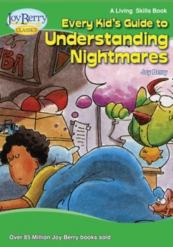 Paperback Every Kid's Guide to Understanding Nightmares Book