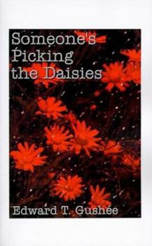 Paperback Someone's Picking the Daisies Book
