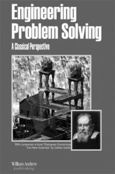 Hardcover Engineering Problem Solving: A Classical Perspective Book