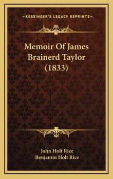 Memoir of James Brainerd Taylor