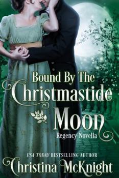 Paperback Bound by the Christmastide Moon Book