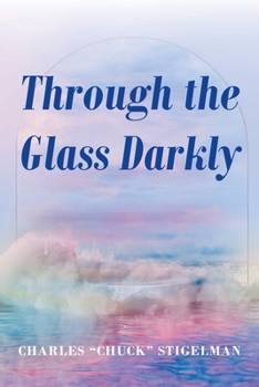 Paperback Through the Glass Darkly Book