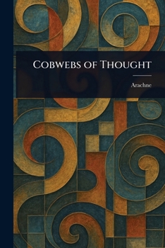 Paperback Cobwebs of Thought Book