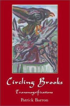 Paperback Circling Brooks: Transmogrifications Book