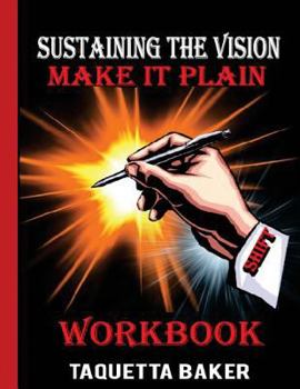 Paperback Sustaining the Vision Workbook Book