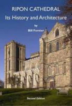 Paperback Ripon Cathedral: Its History and Architecture Book