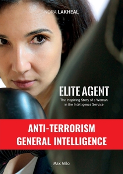 Paperback Elite Agent: The Inspiring Story of a Woman in the Intelligence Service Book