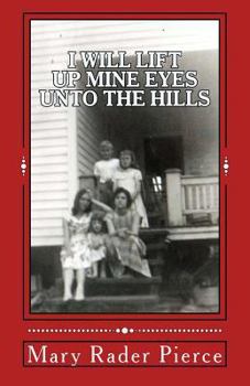 Paperback I Will Lift Up Mine Eyes Unto The Hills Book