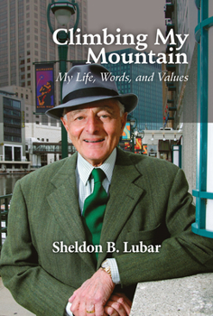 Hardcover Climbing My Mountain: My Life, Words, and Values Book