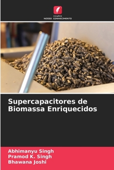 Paperback Supercapacitores de Biomassa Enriquecidos [Portuguese] Book