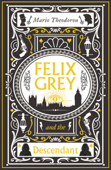 Paperback Felix Grey and the Descendant Book