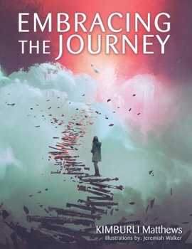 Paperback Embracing the Journey Book
