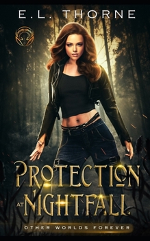 Paperback Protection at Nightfall: Supernatural Suspense Book