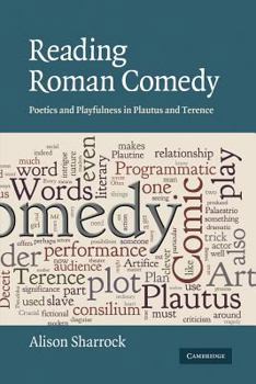 Reading Roman Comedy - Book  of the W. B. Stanford Memorial Lectures