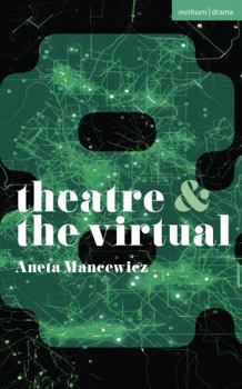 Paperback Theatre and the Virtual Book