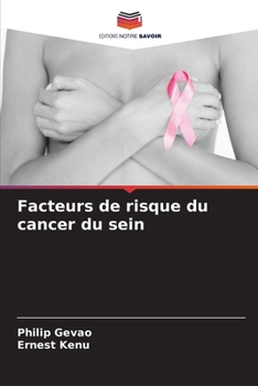 Paperback Facteurs de risque du cancer du sein [French] Book
