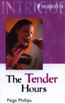 Mass Market Paperback Harlequin Intrigue #372: The Tender Hours Book