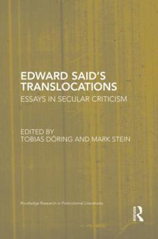 Paperback Edward Said's Translocations: Essays in Secular Criticism Book