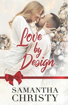 Paperback Love By Design: A Blind Date Holiday Novella Book