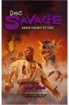 Paperback Doc Savage: Arch Enemy of Evil by Larry Widen (2006-05-01) Book