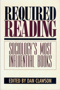 Paperback Required Reading: Sociology's Most Influential Books Book