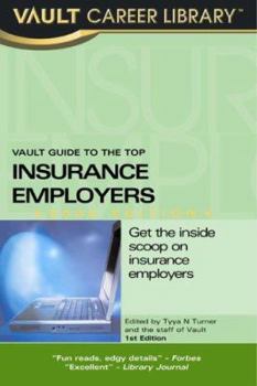 Paperback Vault Guide to the Top Insurance Employers Book