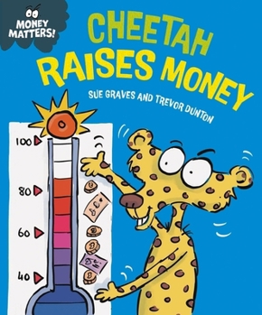 Paperback Franklin Watts Money Matters Cheetah Raises Money. Book