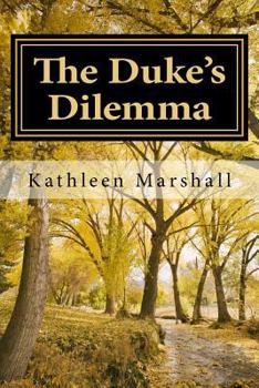 Paperback The Duke's Dilemma Book