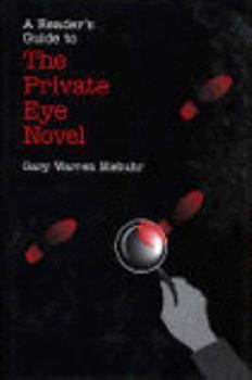 Hardcover A Reader's Guide to the Private Eye Novel [Large Print] Book