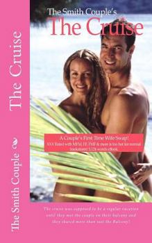 Paperback The Cruise: The cruise was supposed to be a regular vacation until they met the couple on their balcony and they shared more than Book