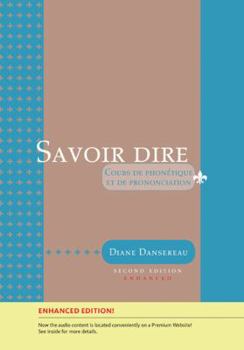 Hardcover Savoir Dire, Enhanced [With Access Code] Book
